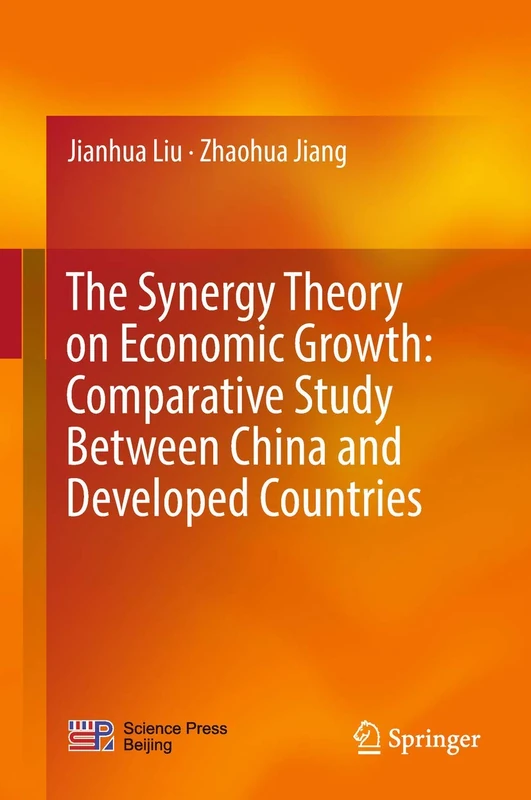 The Synergy Theory on Economic Growth: Comparative Study Between China and Developed Countries