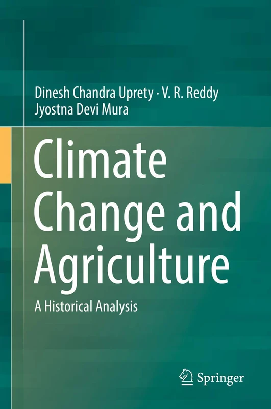 Climate Change and Agriculture: A Historical Analysis