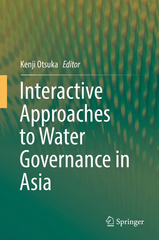 Interactive Approaches to Water Governance in Asia