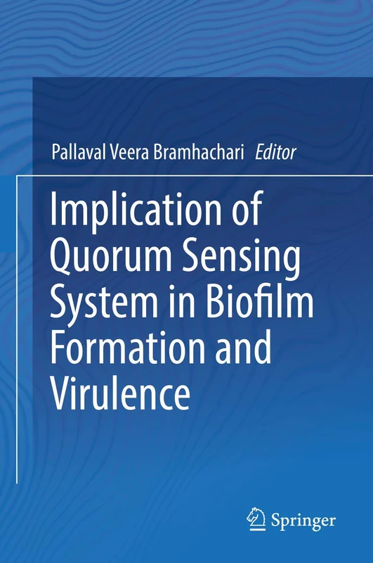 Implication of Quorum Sensing System in Biofilm Formation and Virulence - Image 1
