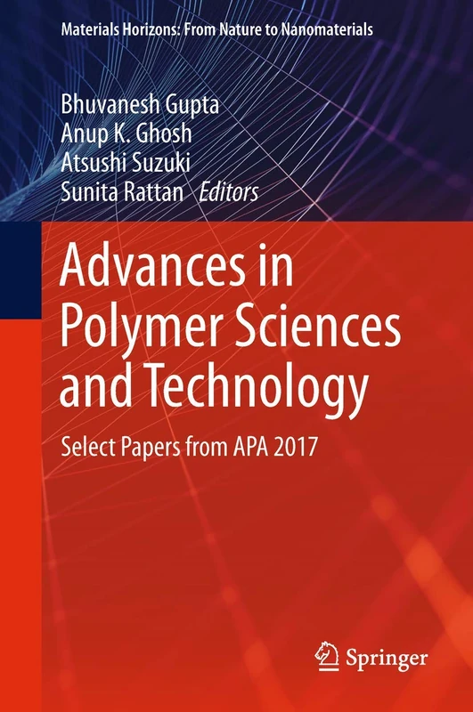 Springer Advances in Polymer Sciences and Technology APA 2017