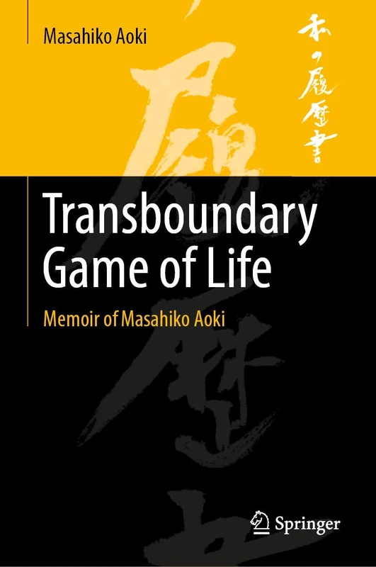 Transboundary Game of Life: Memoir of Masahiko Aoki