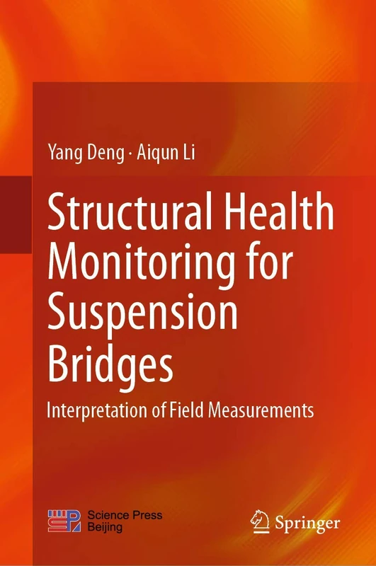 Structural Health Monitoring for Suspension Bridges: Interpretation of Field Measurements