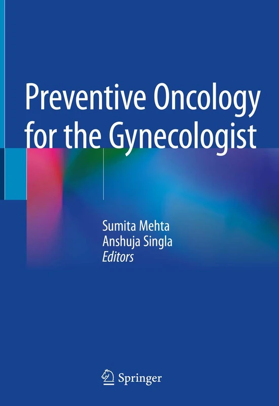 Springer - Preventive Oncology for the Gynecologist