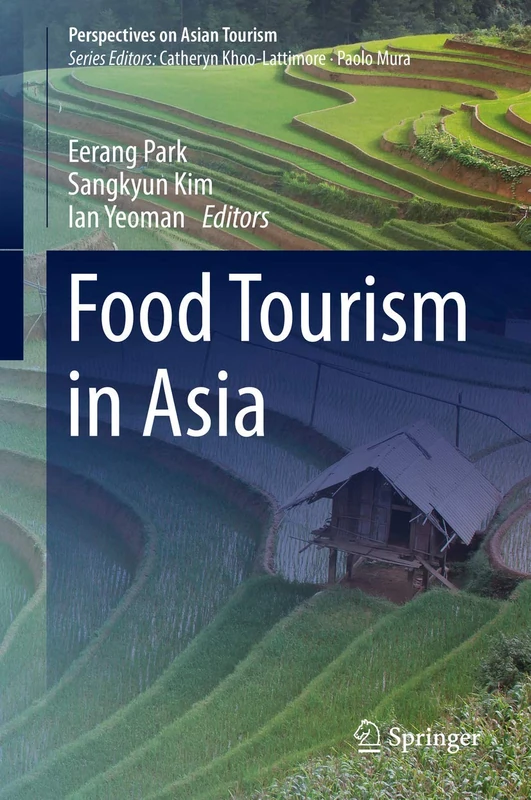 Springer - Food Tourism in Asia (Perspectives on Asian Tourism) - Image 1
