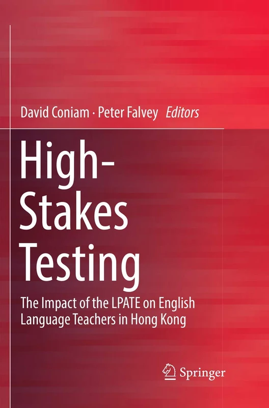 High-Stakes Testing: The Impact of the LPATE on English Language Teachers in Hong Kong - Image 1