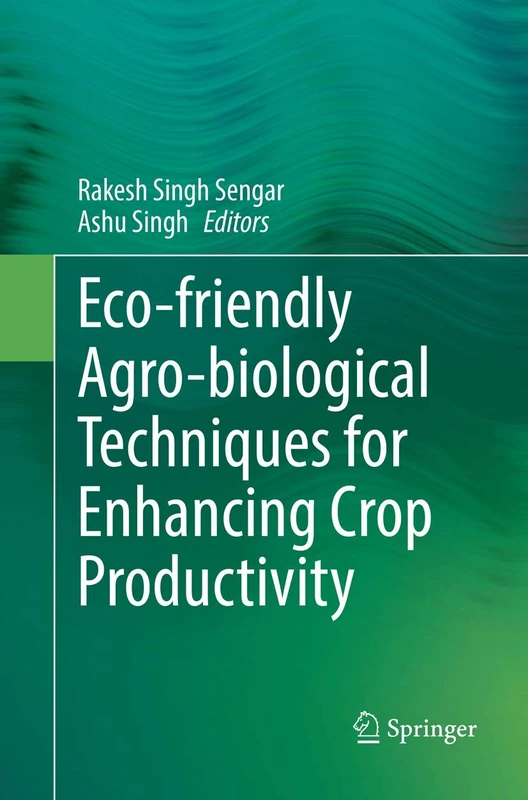 Eco-friendly Agro-biological Techniques for Enhancing Crop Productivity - Image 1