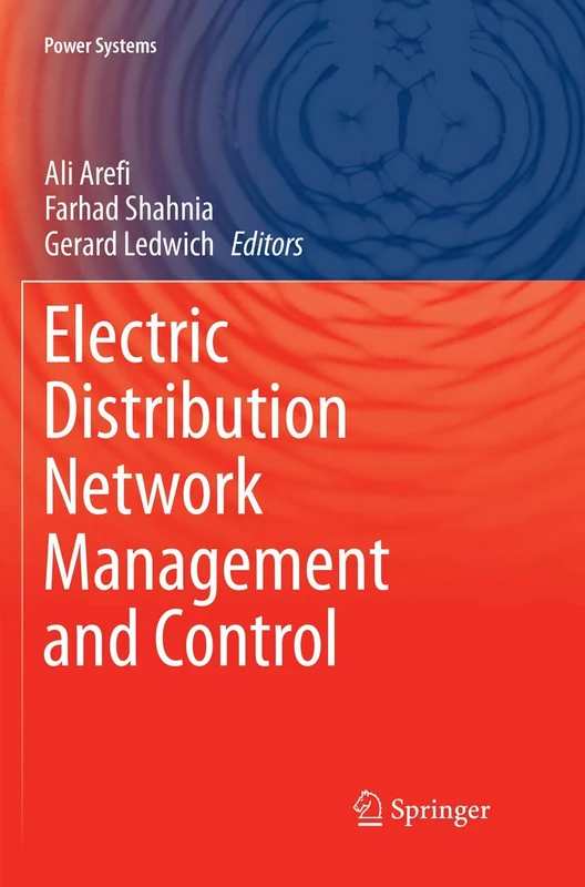 Electric Distribution Network Management and Control (Power Systems)