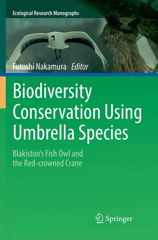 Springer - Biodiversity Conservation Using Umbrella Species Book