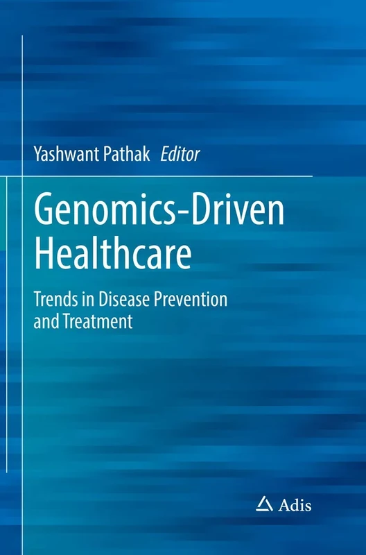 Genomics-Driven Healthcare: Trends in Disease Prevention and Treatment