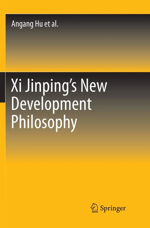 Xi Jinping's New Development Philosophy