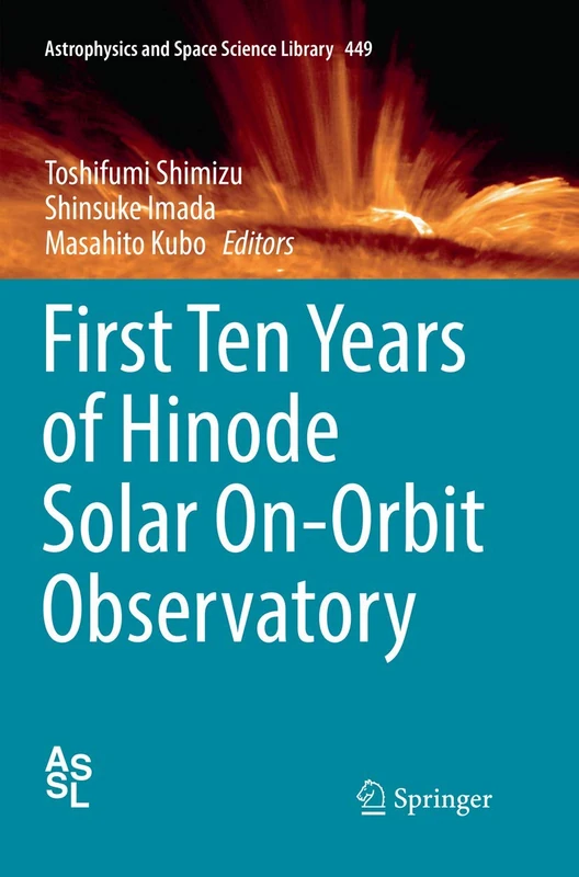 Springer Hinode Solar On-Orbit Observatory - Vol 449 Book