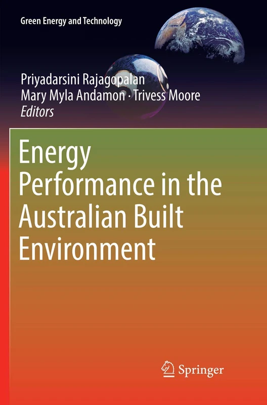 Energy Performance in the Australian Built Environment (Green Energy and Technology)