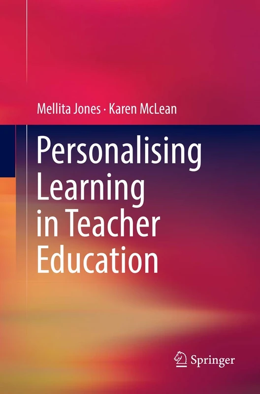 Personalising Learning in Teacher Education
