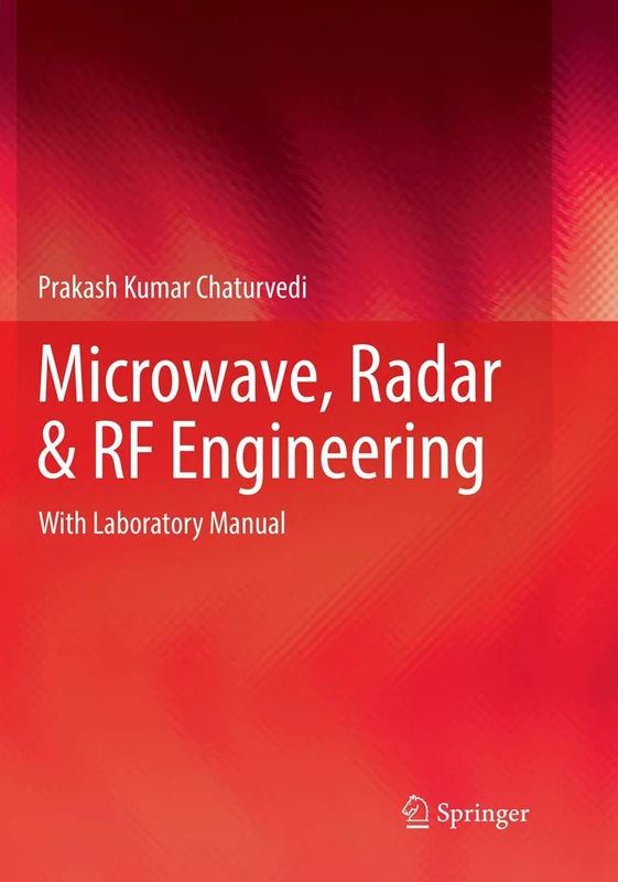 Microwave, Radar & RF Engineering: With Laboratory Manual