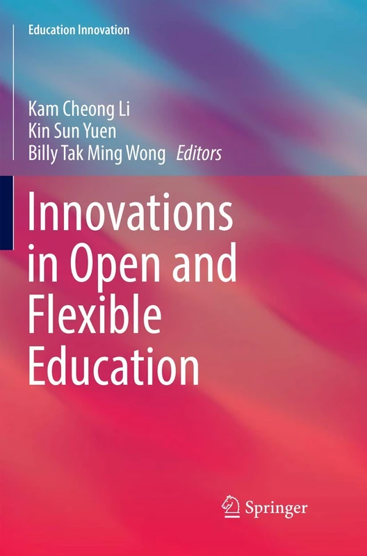 Innovations in Open and Flexible Education (Education Innovation Series)