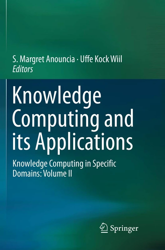 Knowledge Computing and its Applications: Knowledge Computing in Specific Domains: Volume II: 2 - Image 1