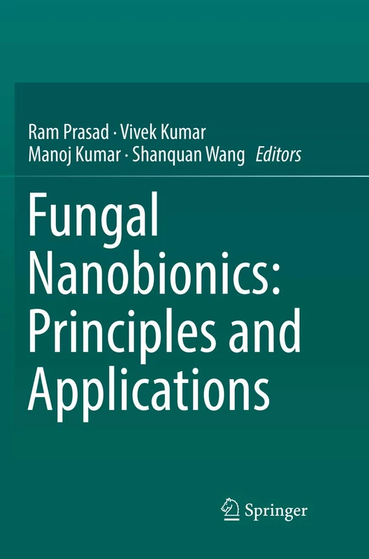 Fungal Nanobionics: Principles and Applications