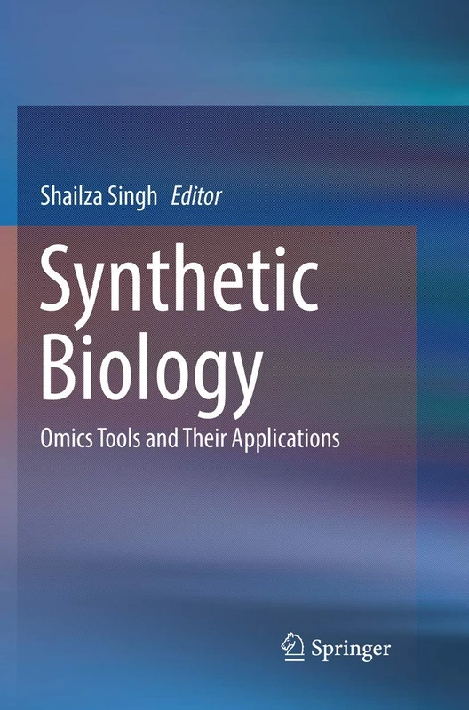 Synthetic Biology: Omics Tools and Their Applications