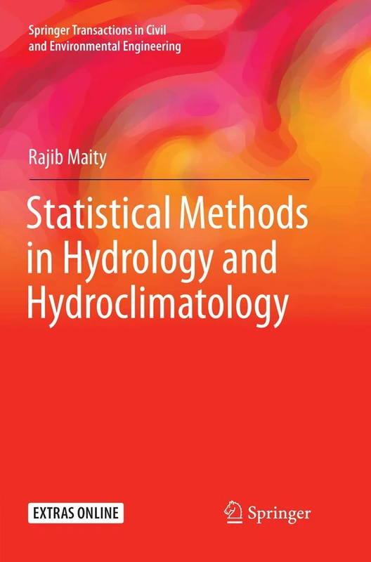 Statistical Methods in Hydrology and Hydroclimatology (Springer Transactions in Civil and Environmental Engineering)