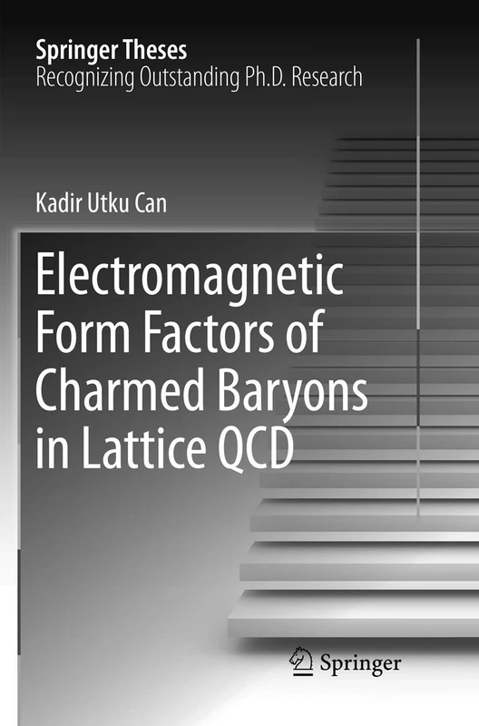 Electromagnetic Form Factors of Charmed Baryons in Lattice QCD (Springer Theses)