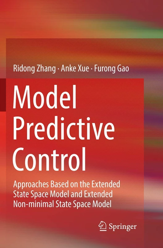 Model Predictive Control: Approaches Based on the Extended State Space Model and Extended Non-minimal State Space Model