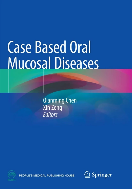 Springer - Case Based Oral Mucosal Diseases Medical Book