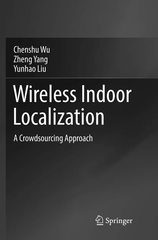 Wireless Indoor Localization: A Crowdsourcing Approach