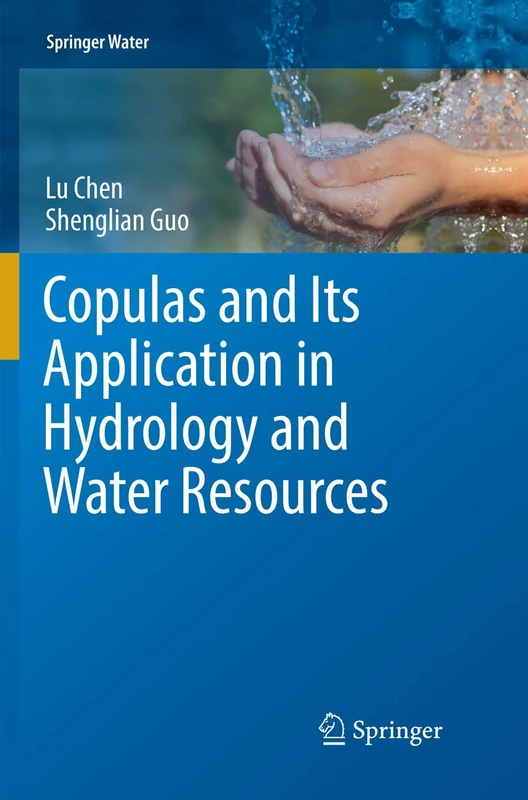 Springer Copulas and Its Application in Hydrology and Water Resources