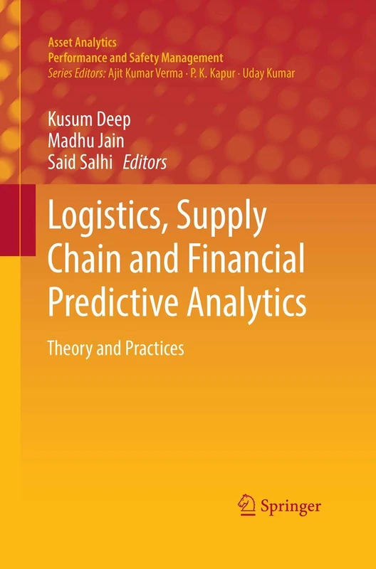 Springer Logistics, Supply Chain and Financial Predictive Analytics
