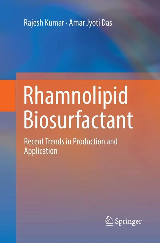 Rhamnolipid Biosurfactant: Recent Trends in Production and Application