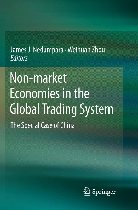 Springer - Non-market Economies in the Global Trading System