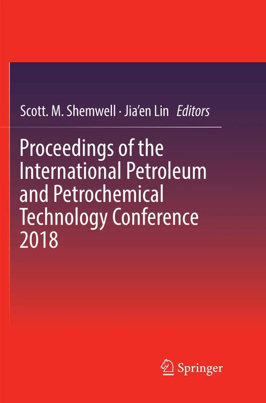 Springer - International Petroleum and Petrochemical Tech 2018