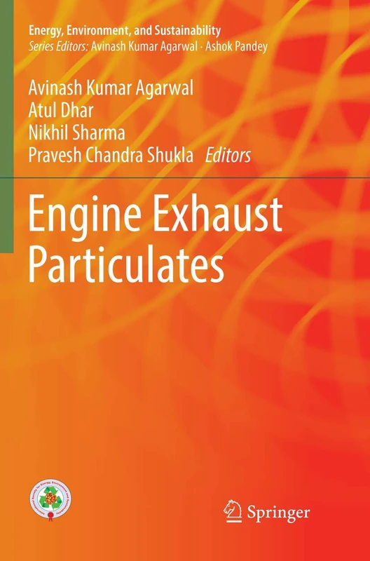 Engine Exhaust Particulates (Energy, Environment, and Sustainability)