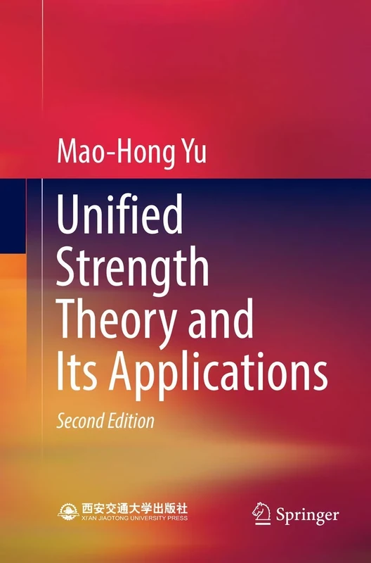 Unified Strength Theory and Its Applications