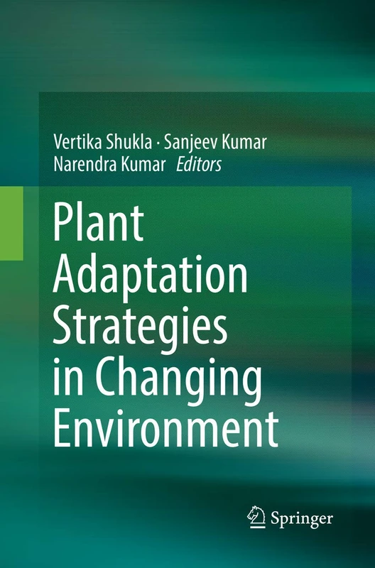 Springer - Plant Adaptation Strategies in Changing Environment