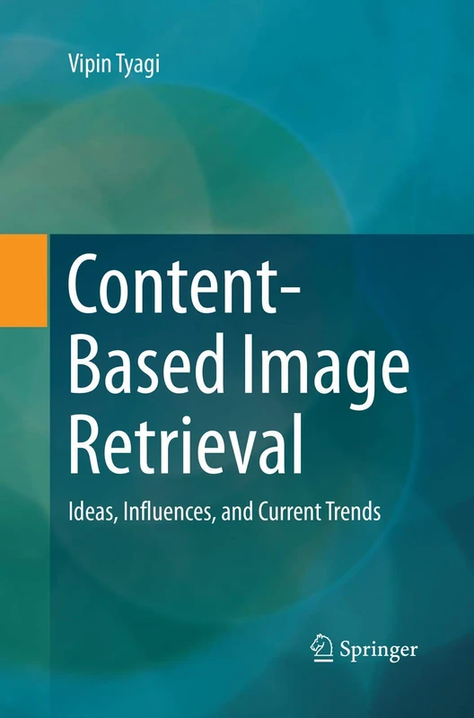 Content-Based Image Retrieval: Ideas, Influences, and Current Trends