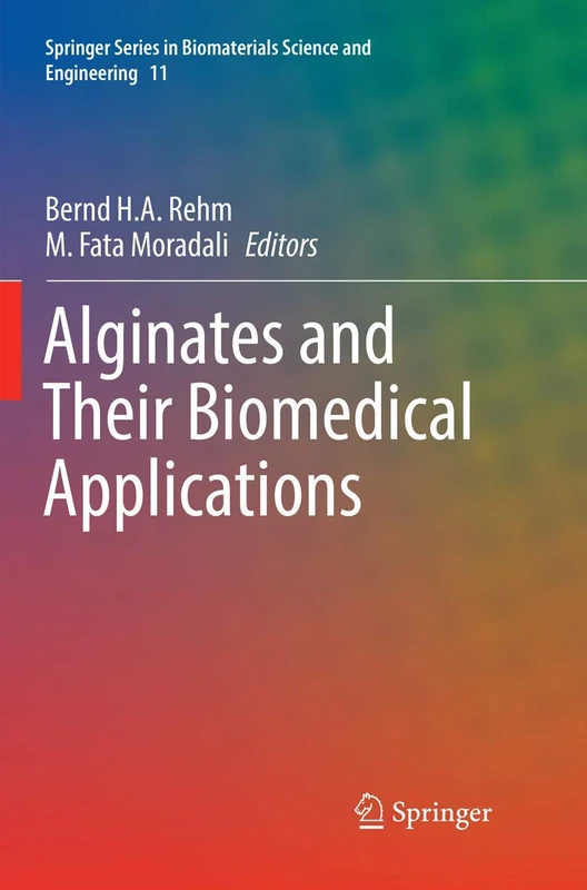 Alginates and Their Biomedical Applications: 11 (Springer Series in Biomaterials Science and Engineering, 11) - Image 1