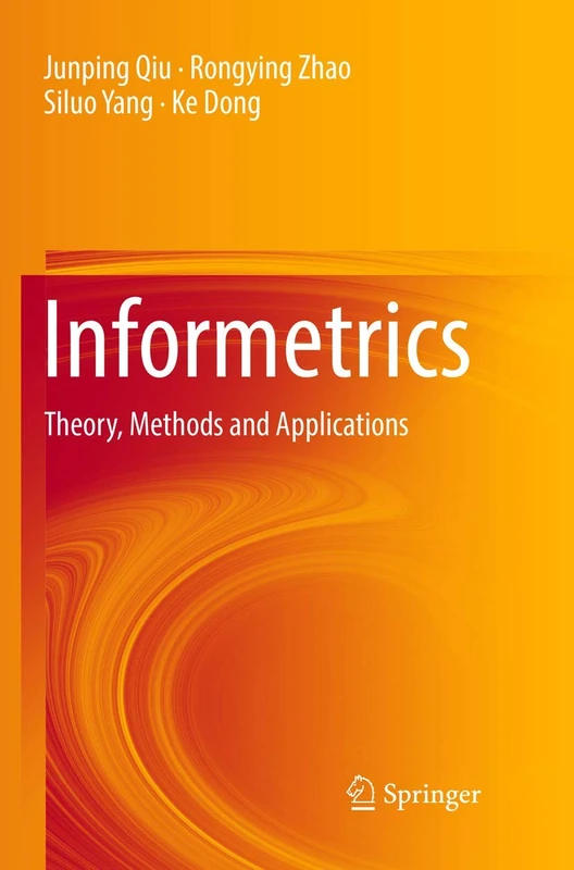 Informetrics: Theory, Methods and Applications