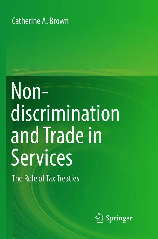 Non-discrimination and Trade in Services: The Role of Tax Treaties