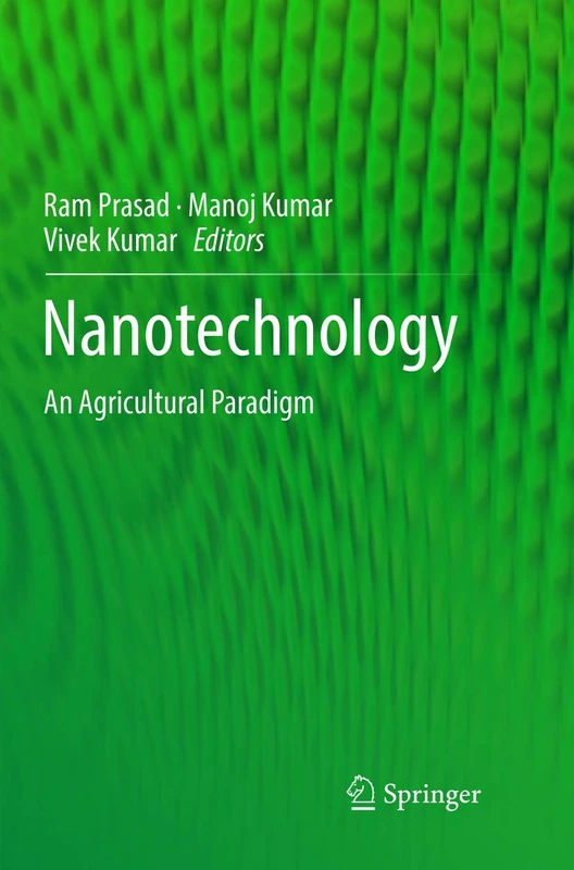 Nanotechnology: An Agricultural Paradigm