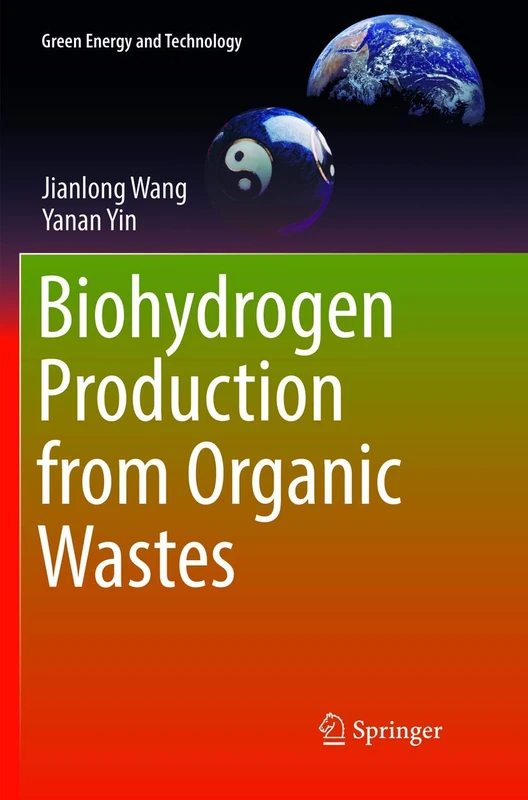 Biohydrogen Production from Organic Wastes (Green Energy and Technology) - Image 1