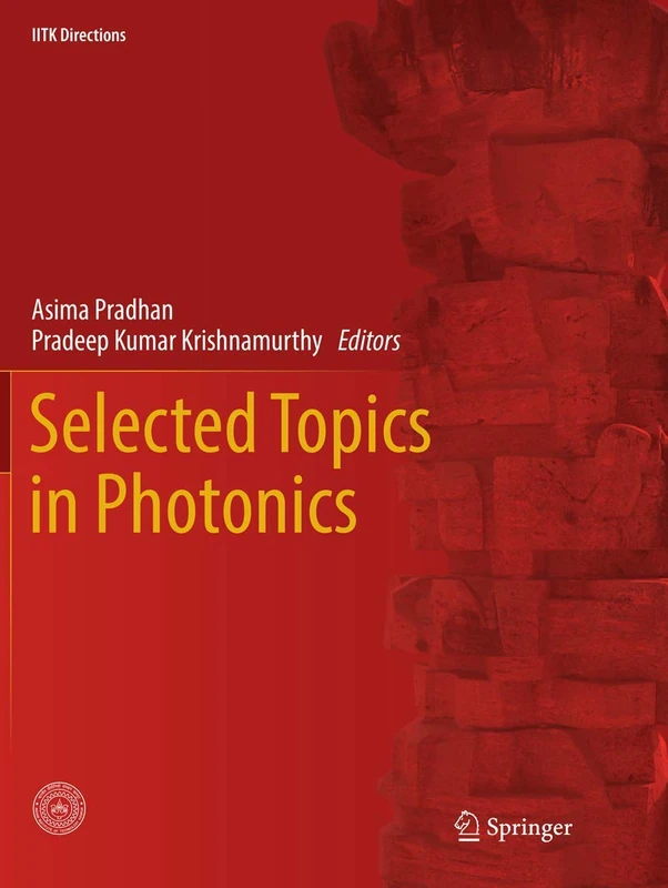 Selected Topics in Photonics: 2 (IITK Directions, 2)