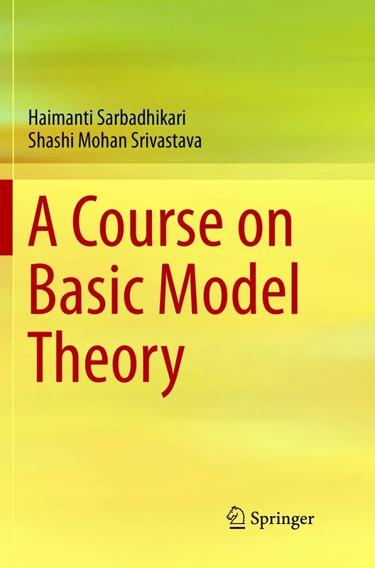 A Course on Basic Model Theory