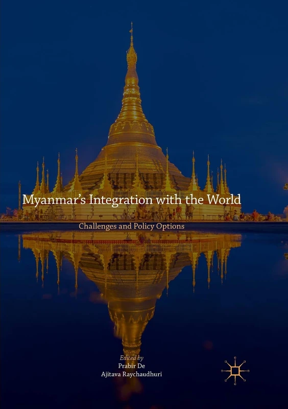 Myanmar’s Integration with the World: Challenges and Policy Options - Image 1