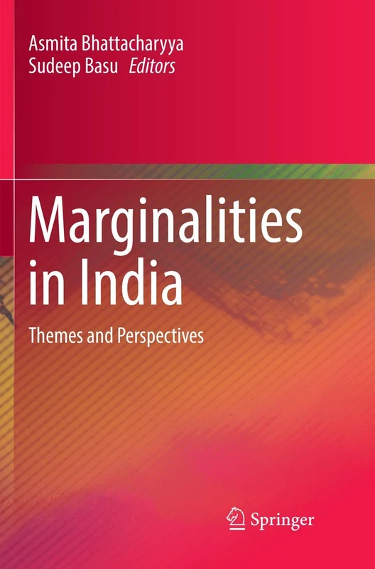 Marginalities in India: Themes and Perspectives