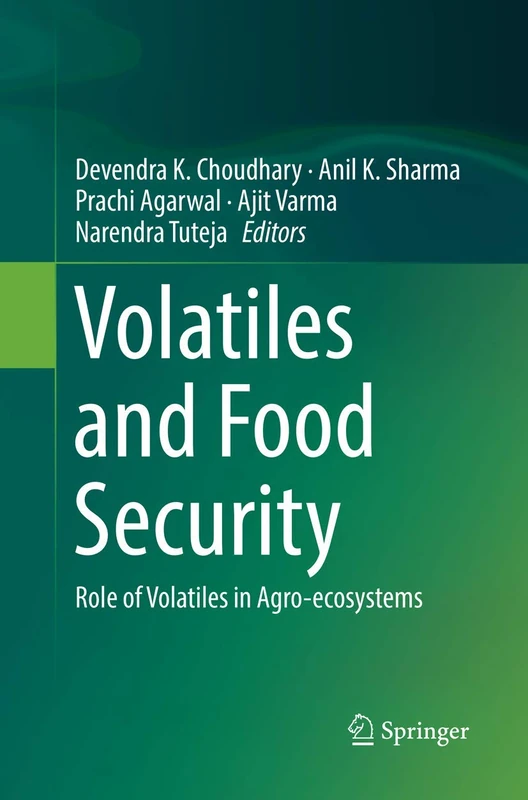 Volatiles and Food Security: Role of Volatiles in Agro-ecosystems - Image 1