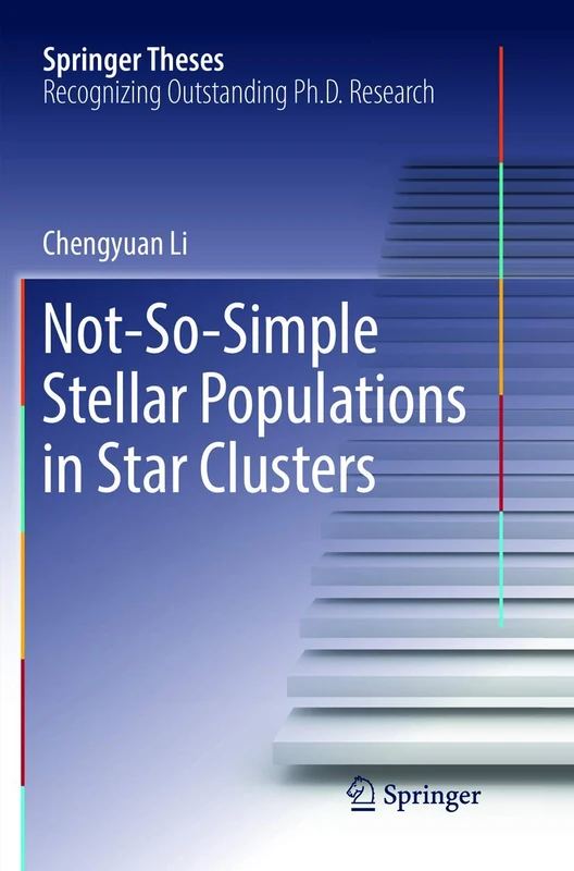 Not-So-Simple Stellar Populations in Star Clusters (Springer Theses)
