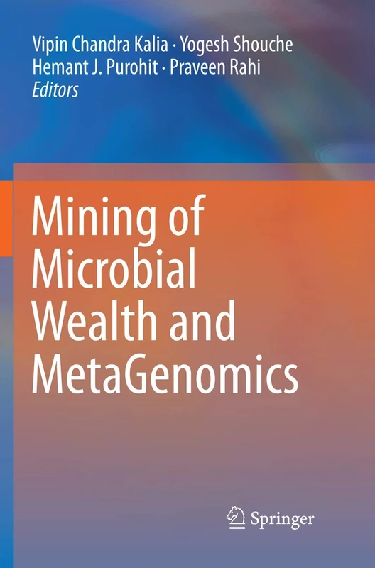 Springer - Mining of Microbial Wealth and MetaGenomics Book