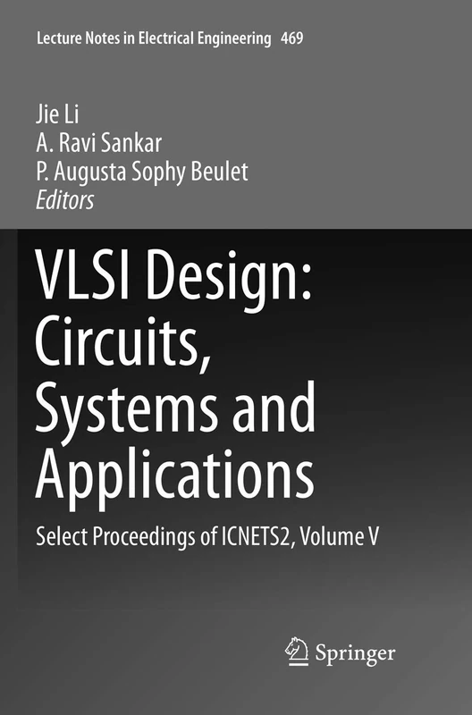 Springer VLSI Design: Circuits, Systems and Applications Book